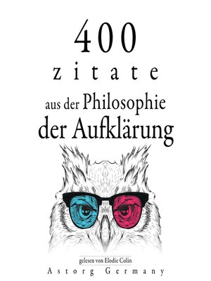 cover image of 400 Zitate aus der Philosophie der Aufklärung